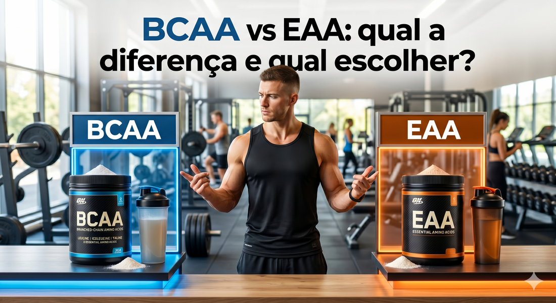 BCAA vs EAA: qual a diferença e qual escolher?